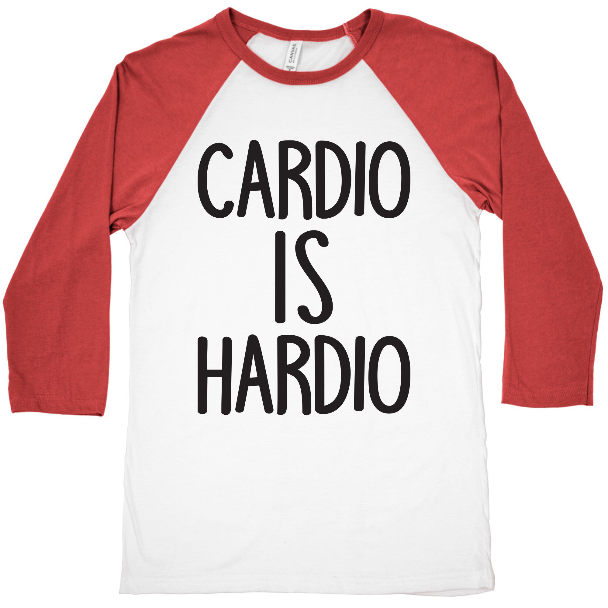 Cardio Is Hardio Baseball Tee